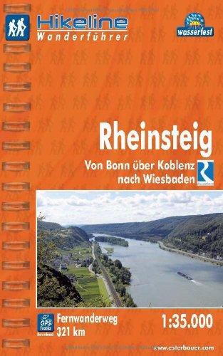 Hikeline Fernwanderweg Rheinsteig. Von Bonn über Koblenz nach Wiesbaden. 1:35.000, 321 km, wasserfest, GPS-Tracks Download