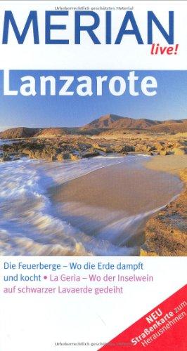 Lanzarote: Die Feuerberge - Wo die Erde dampft und kocht. La Geria - Wo der Inselwein auf schwarzer Lavaerde gedeiht