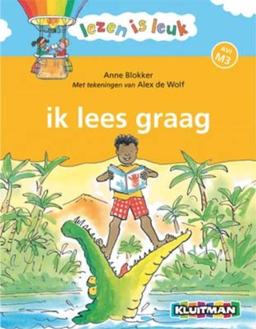 Ik lees graag (Lezen is leuk, Band 4)