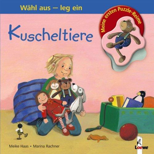 Kuscheltiere. Wähl aus - leg ein. Meine ersten Puzzle-Reime