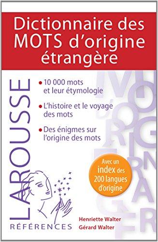 Dictionnaire des mots d'origine étrangère