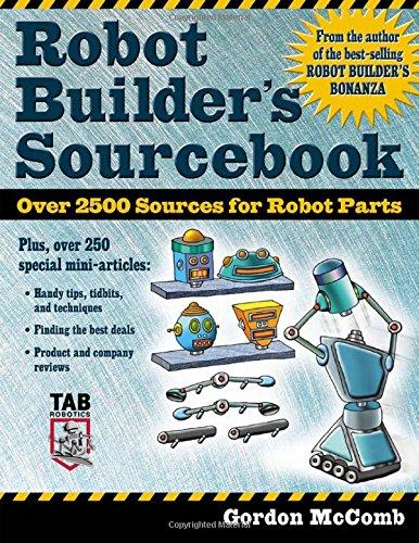 Robot Builder's Sourcebook: Over 2,500 Sources for Robot Parts (Tab Electronics)