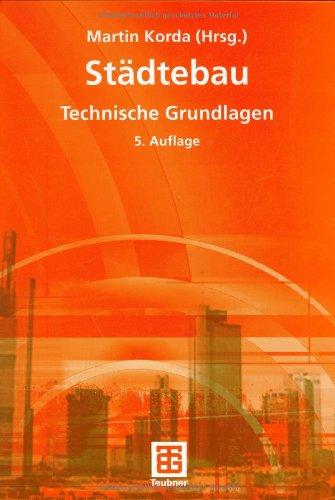 Städtebau: Technische Grundlagen