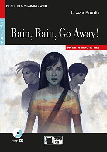 Rain Rain Go Away: Englische Lektüre für das 4. und 5. Lernjahr. Buch + Audio-CD (Reading & training)