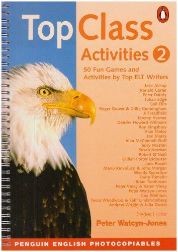 Watcyn-Jones, P: TOP CLASS ACTIVITIES 2 (Penguin English photocopiables)