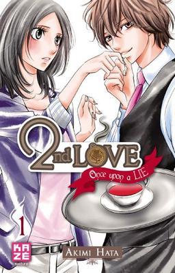 2nd love : once upon a lie. Vol. 1