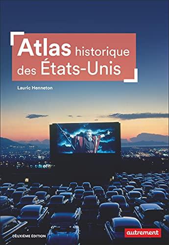 Atlas historique des Etats-Unis