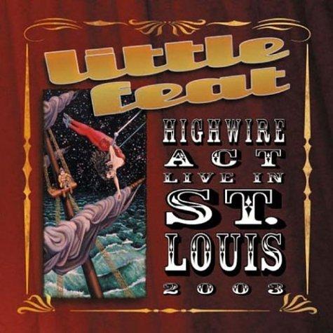 Highwire Act Live in St.Louis