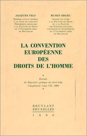 La Convention européenne des droits de l'homme