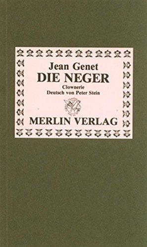 Die Neger: Clownerie (Theater)