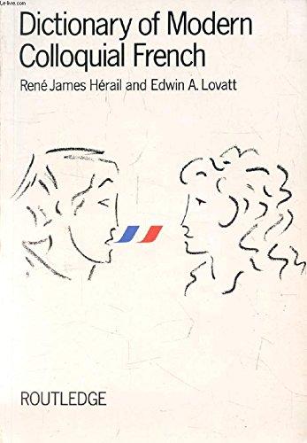 Dictionary of Modern Colloquial French