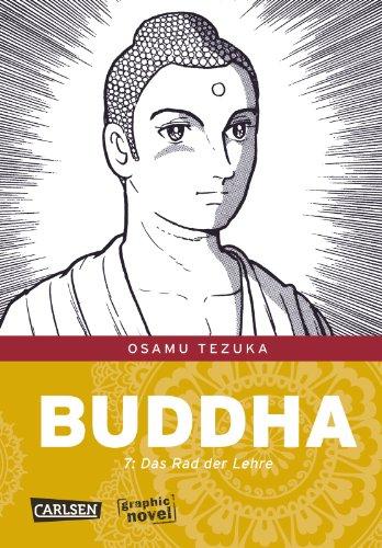 Buddha, Band 7: Das Rad der Lehre