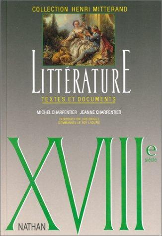 Littérature XVIIIe siècle : textes et documents, 2e cycle