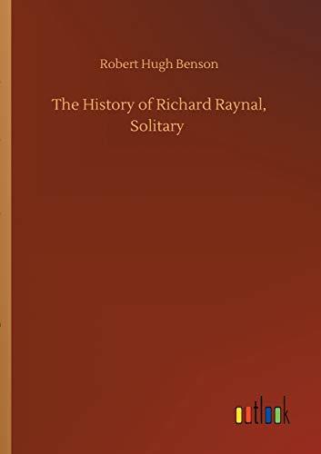 The History of Richard Raynal, Solitary