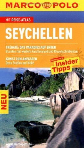 MARCO POLO Reiseführer Seychellen: Reisen mit Insider-Tipps