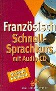 Schnell-Sprachkurs, m. je 1 Audio-CD, Französisch