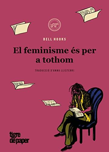 El feminisme és per a tothom (ASSAIG)