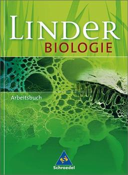 LINDER Biologie SII Arbeitsbuch: Arbeitsbuch mit Aufgaben und Lösungen: Mit Aufgaben und Lösungen. 22. Auflage