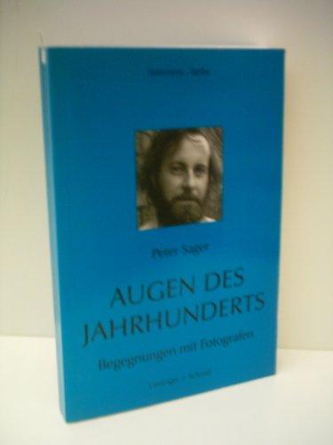 Augen des Jahrhunderts