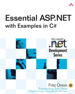 Essential ASP. Net with Examples in C  (C Sharp). (Microsoft .Net Development)