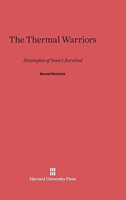 The Thermal Warriors: Strategies of Insect Survival