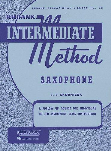 Rubank Intermediate Method: Saxophone (Rubank Educational Library)