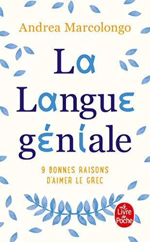 La langue géniale : 9 bonnes raisons d'aimer le grec