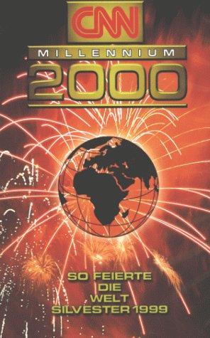 Millennium 2000 - So feierte die Welt Silvester 1999 [VHS]