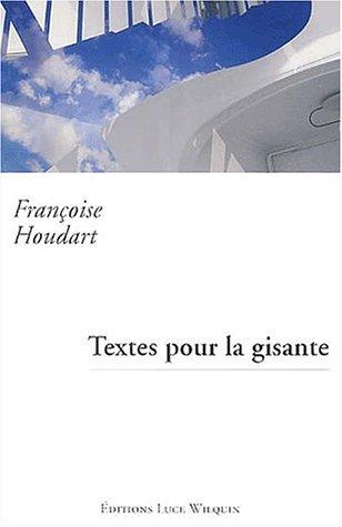 Textes pour la gisante