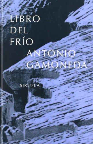 Libro del frío (Libros del Tiempo, Band 155)