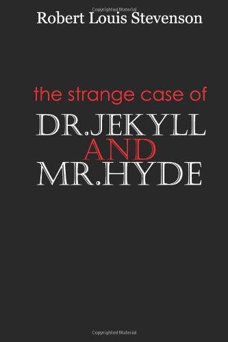 The Strange Case of Dr Jekyll and Mr Hyde