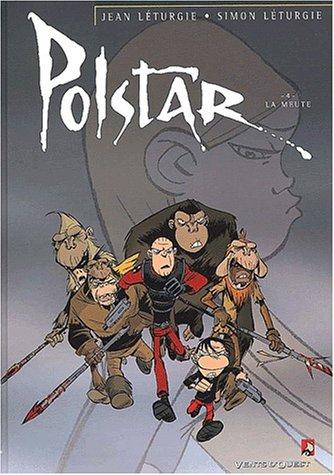 Polstar. Vol. 4. La meute