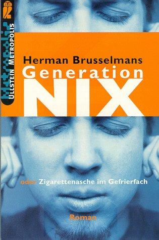 Generation Nix oder Zigarettenasche im Gefrierfach.