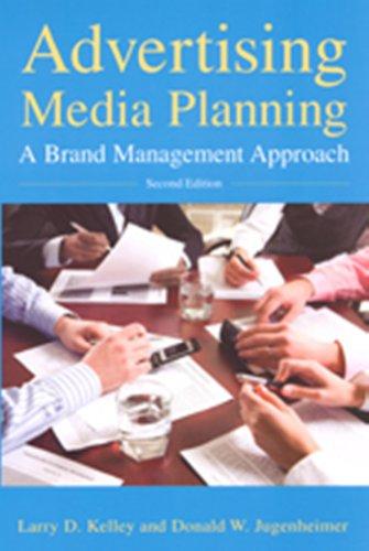 Advertising Media Planning: A Brand Management Approach