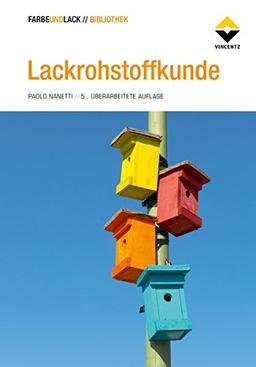 Lackrohstoffkunde (FARBE UND LACK // BIBLIOTHEK)