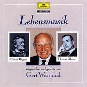 Lebensmusik (Thomas Mann...Richard Wagner)