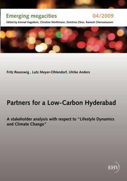 Partners for a Low-Carbon Hyderabad: A stakeholder analysis with respect to “Lifestyle Dynamics and Climate Change”