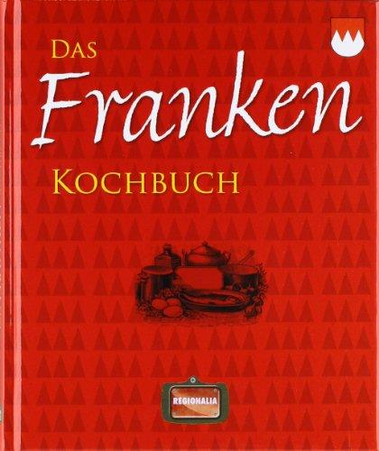 Das Franken Kochbuch