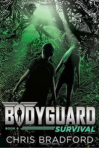 Bodyguard: Survival (Book 6)