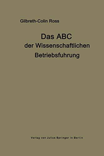 Das Abc der wissenschaftlichen Betriebsführung. Primer of Scientific Management