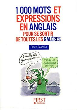 1.000 mots et expressions en anglais pour se sortir de toutes les galères