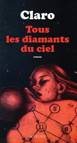 Tous les diamants du ciel