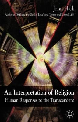 An Interpretation of Religion: Human Responses to the Transcendent