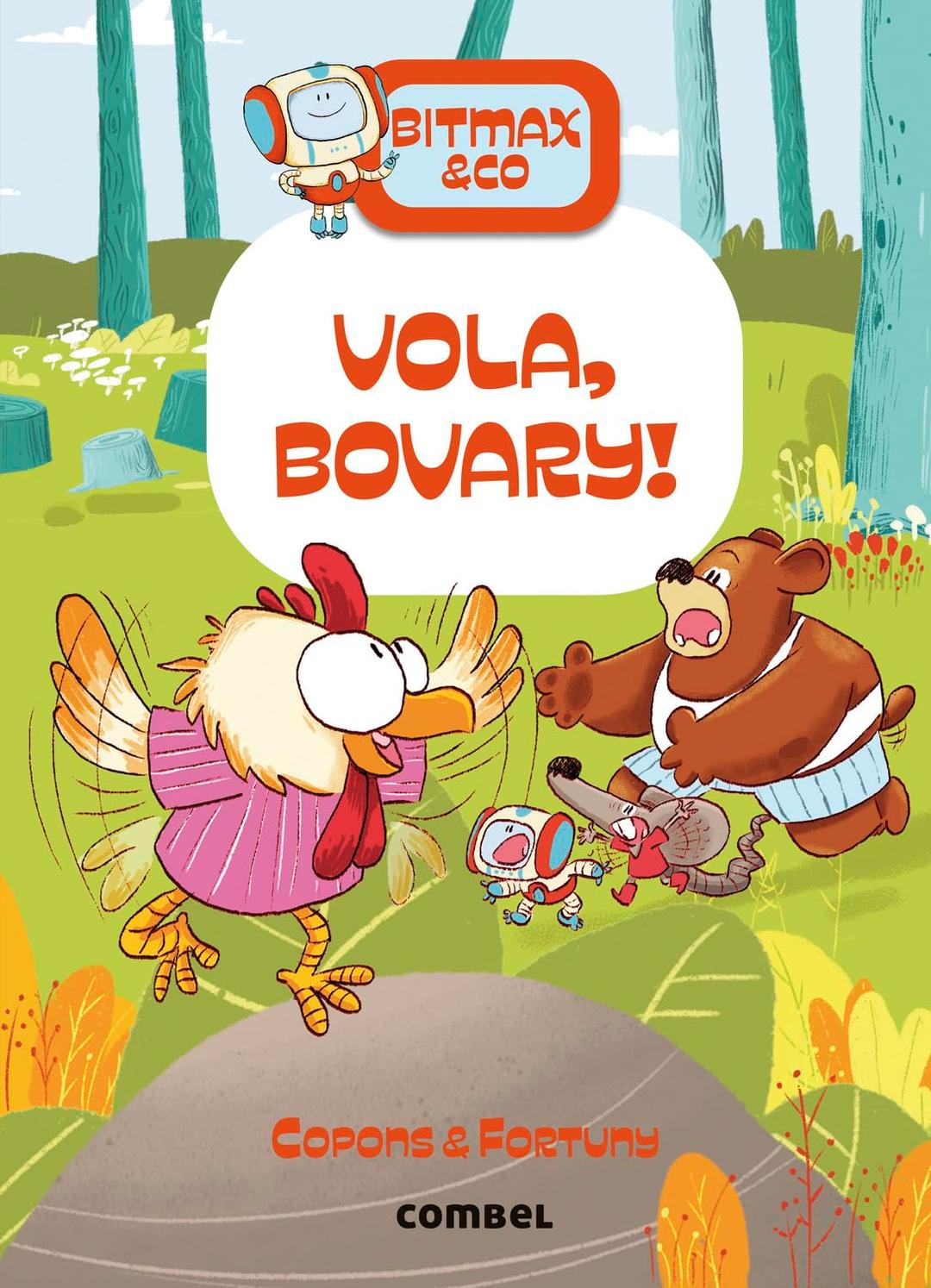 Vola, Bovary! (Bitmax & Co., Band 14)