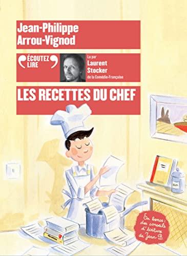 Histoires des Jean-Quelque-Chose. Les recettes du chef