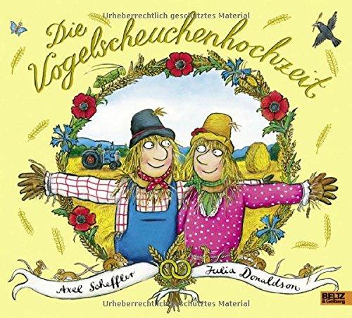 Die Vogelscheuchenhochzeit: Vierfarbiges Bilderbuch. Aus dem Englischen übertragen von Salah Naoura