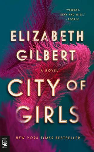 City of Girls: A Novel