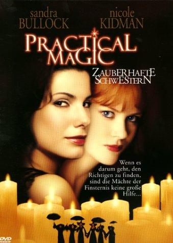 Practical Magic - Zauberhafte Schwestern