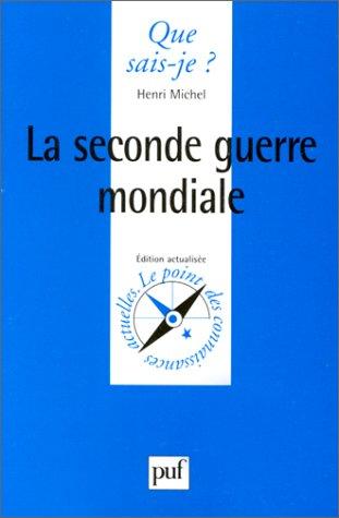 La Seconde Guerre mondiale