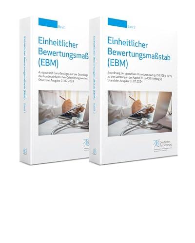 Einheitlicher Bewertungsmaßstab (EBM) Stand 01.07.2024: Ausgabe mit Euro-Beträgen auf der Grundlage des bundeseinheitlichen Orientierungswertes